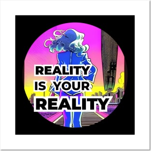 REALITY Posters and Art